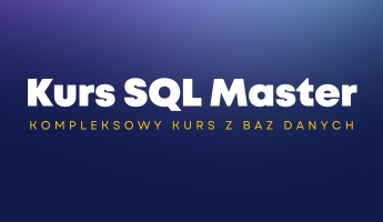 Kurs SQL Master